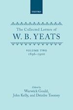 The Collected Letters of W. B. Yeats: Volume II: 1896-1900