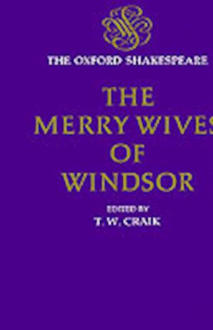 The Oxford Shakespeare: The Merry Wives of Windsor