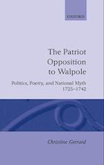 The Patriot Opposition to Walpole