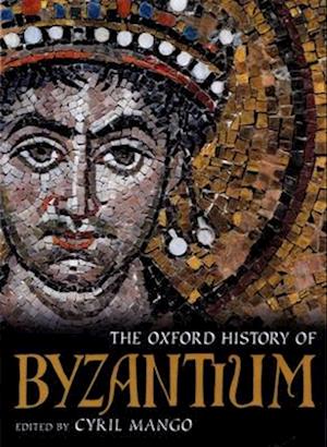 The Oxford History of Byzantium