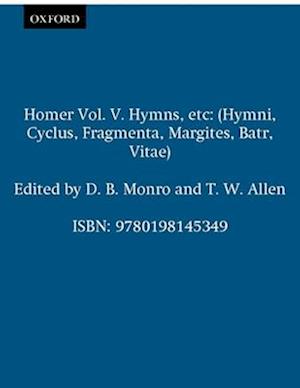 Homer Vol. V. Hymns, etc