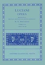 Lucian Opera Tomus III (Books XLIV-LXVIII)