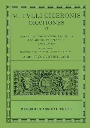 Cicero Orationes. Vol. VI