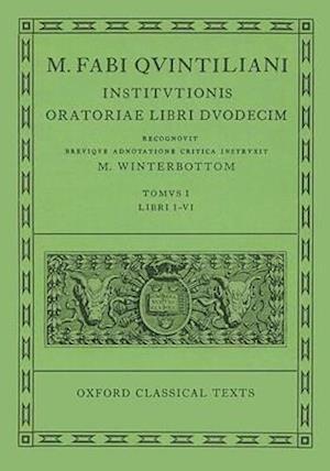 Quintilian Institutionis Oratoriae Vol. I