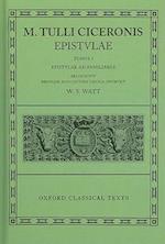 Cicero Epistulae. Vol. I