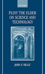 Pliny the Elder on Science and Technology