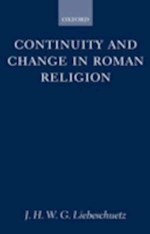 Continuity and Change in Roman Religion