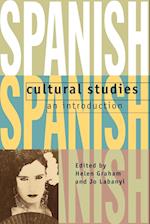 Spanish Cultural Studies: An Introduction