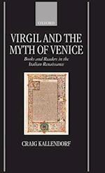 Virgil and the Myth of Venice
