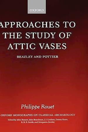 Approaches to the Study of Attic Vases