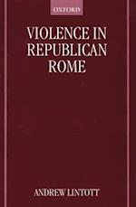 Violence in Republican Rome