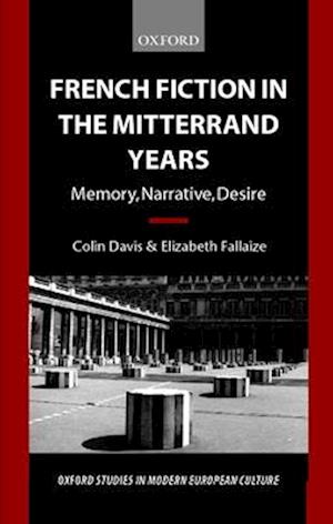 French Fiction in the Mitterrand Years