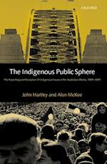 The Indigenous Public Sphere