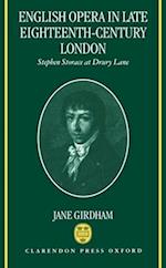 English Opera in Late Eighteenth-century London