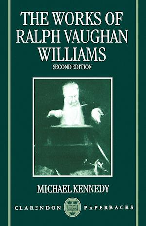 The Works Of Ralph Vaughan Williams
