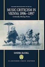 Music Criticism in Vienna 1896-1897
