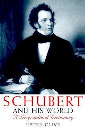 Schubert and his World