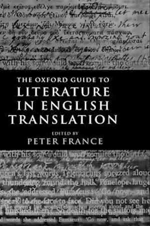 The Oxford Guide to Literature in English Translation