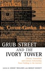 Grub Street and the Ivory Tower