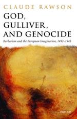 God, Gulliver, and Genocide