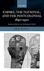 Empire, the National, and the Postcolonial, 1890-1920
