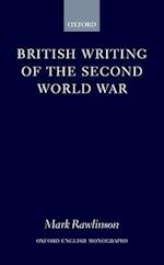 British Writing of the Second World War