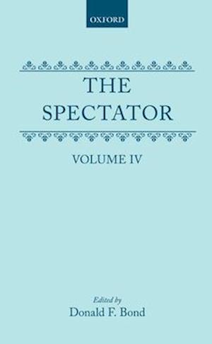 The Spectator: Volume Four