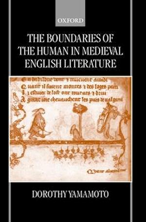 The Boundaries of the Human in Medieval English Literature