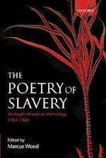 The Poetry of Slavery