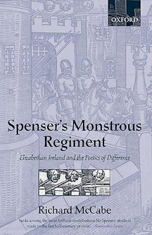 Spenser's Monstrous Regiment