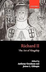 Richard II: The Art of Kingship