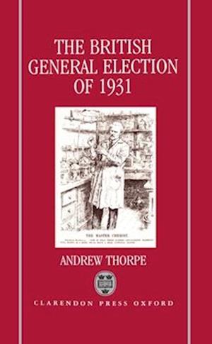 The British General Election of 1931