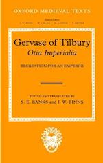 Gervase of Tilbury: Otia Imperialia
