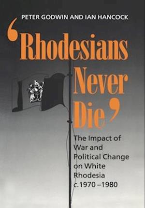 Rhodesians Never Die