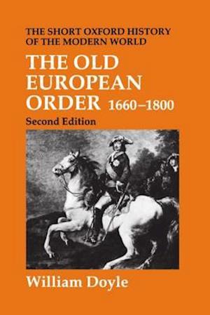 The Old European Order 1660-1800