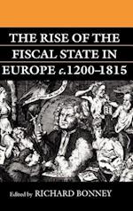 The Rise of the Fiscal State in Europe c.1200-1815