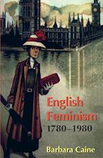 English Feminism, 1780-1980