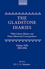 The Gladstone Diaries: Volume 13: 1892-1896