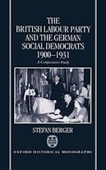 The British Labour Party and the German Social Democrats 1900-1931