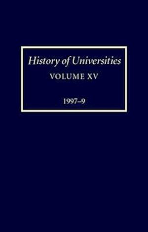 History of Universities: Volume XV: 1997-1999