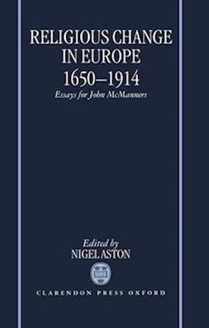 Religious Change in Europe 1650-1914