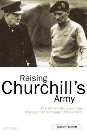 Raising Churchill's Army