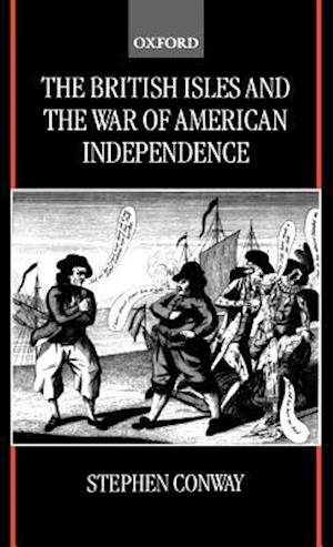 The British Isles and the War of American Independence