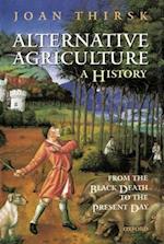 Alternative Agriculture: A History