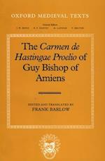 The Carmen de Hastingae Proelio of Guy, Bishop of Amiens