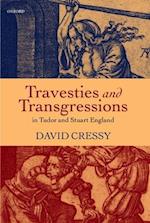 Travesties and Transgressions in Tudor and Stuart England