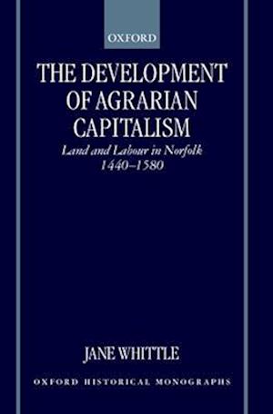 The Development of Agrarian Capitalism