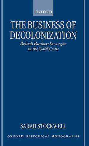 The Business of Decolonization