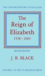 The Reign of Elizabeth 1558-1603