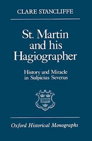 St. Martin and his Hagiographer